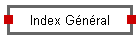 Index Général